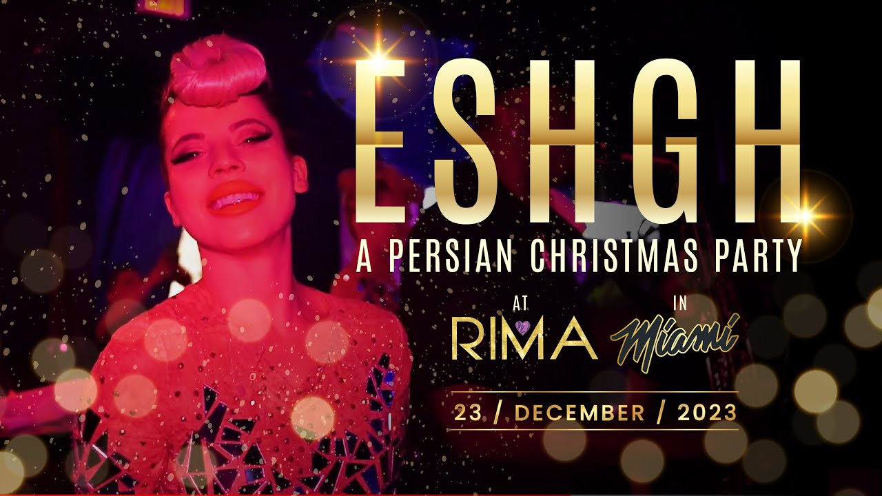 Eshgh at Rima in Miami Highlight